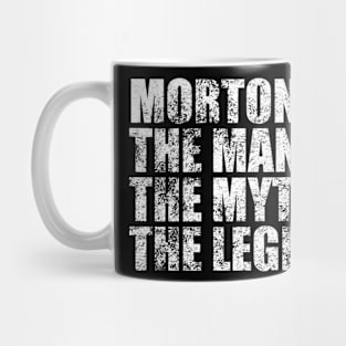 Morton Legend Morton Family name Morton last Name Morton Surname Morton Family Reunion Mug